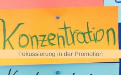 Fokussiert Promovieren