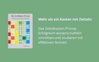 Das Zettelkasten-Prinzip