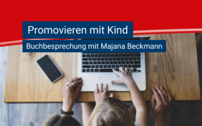 Promovieren mit Kindern