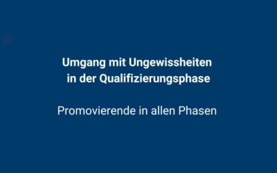 Ungewissheiten in der Qualifizierungsphase_Workshop