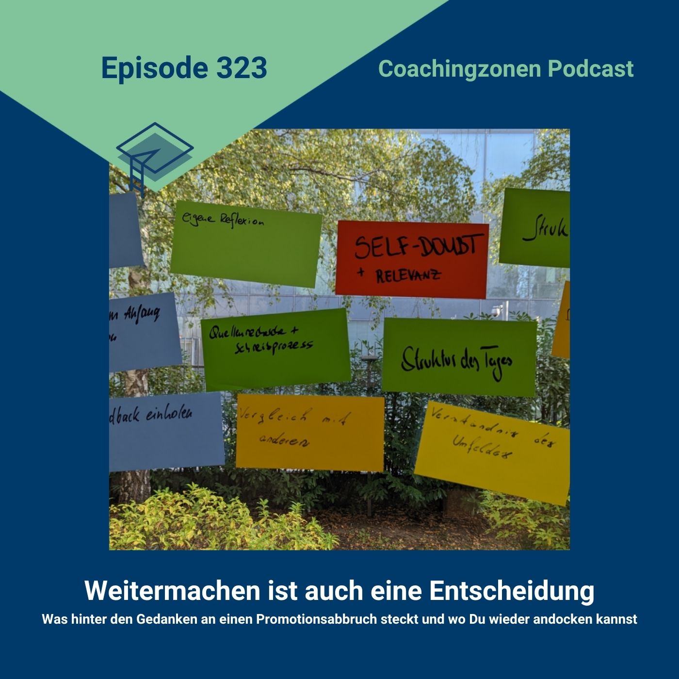 Bunte Moderationskarten im Freien, handschriftlich beschriftet mit Self-Doubt, Vergleich mit anderen, Struktur des Tages und Feedback einholen